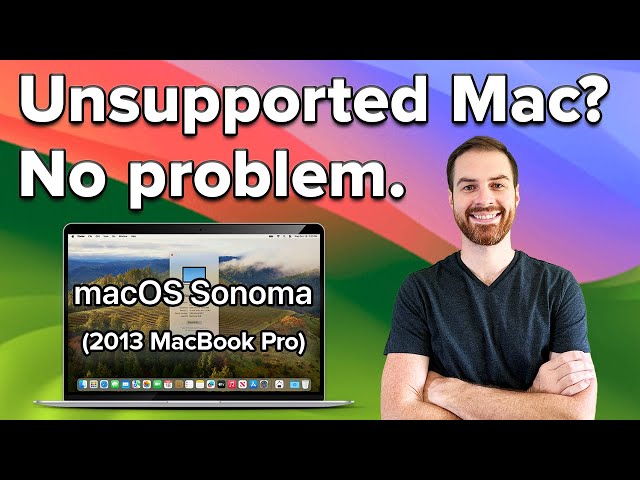 How to Install macOS Sonoma on Unsupported Macs (Quick and Easy) class=