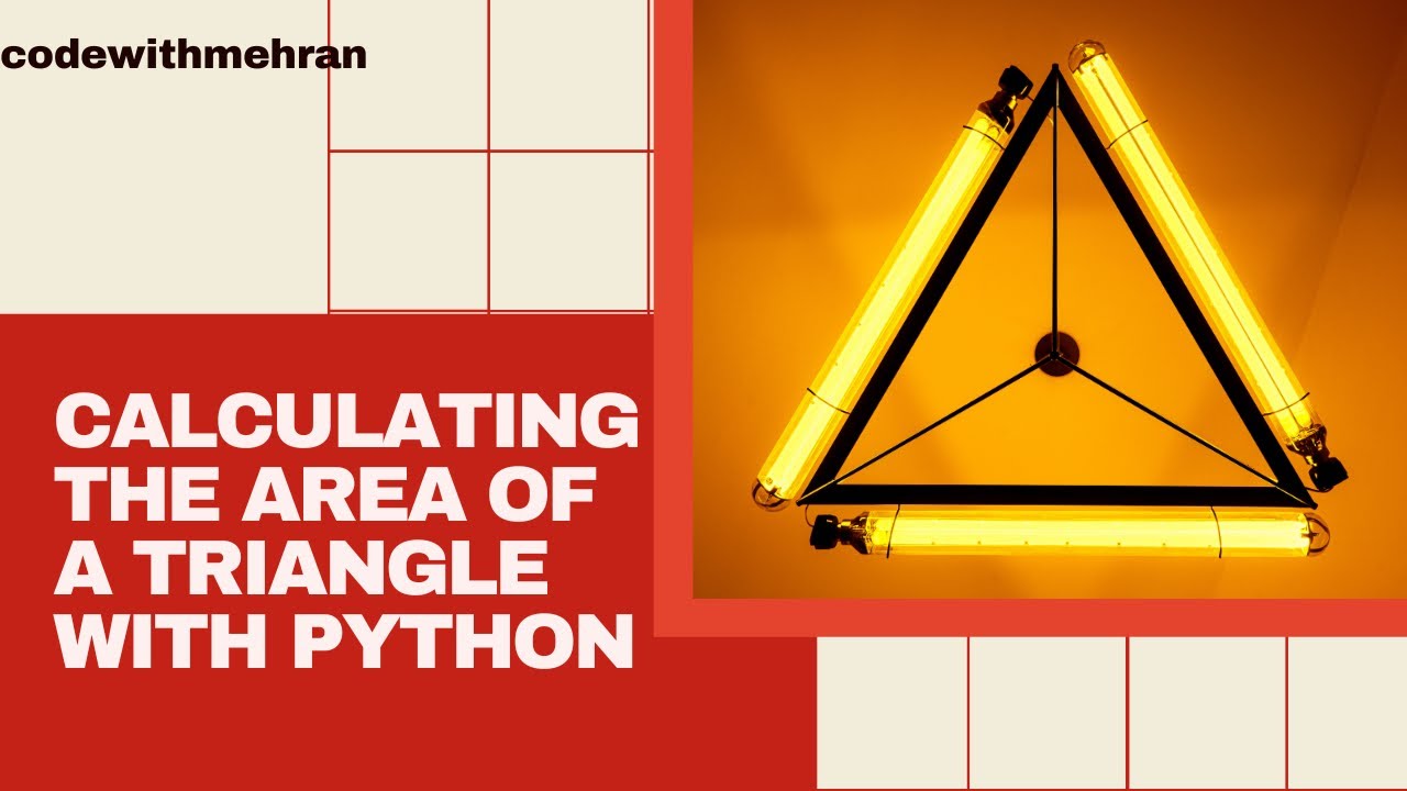 Calculate the area of Triangle with python - YouTube