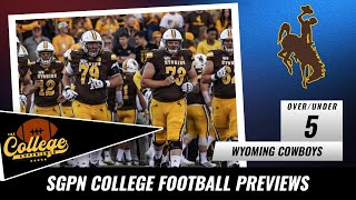 Wyoming Cowboys College Football Season Preview 2022 | The College Football Experience