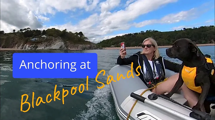 ANCHORING AT BLACKPOOL SANDS | Our impressions of ...