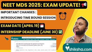 NEET MDS 2025 Exam Pattern Changed, Check Important Dates, Admit Card, Internship Deadline