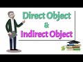 Understanding Direct and Indirect Objects