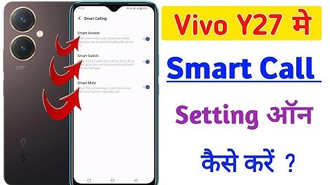 Vivo y27 me smart call setting on kaise kare / How to enable smart call setting in vivo y27