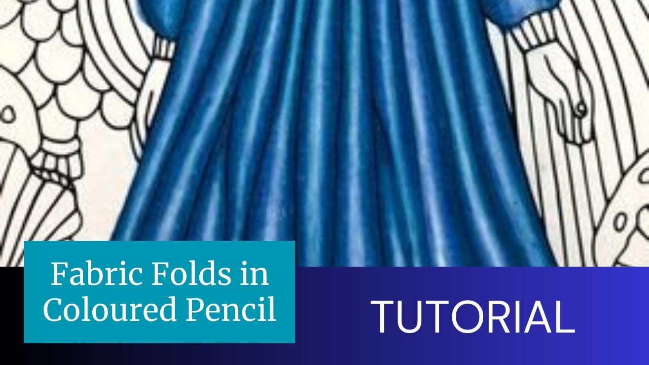 Tutorial: Material / Fabric Folds in Coloured Pencil