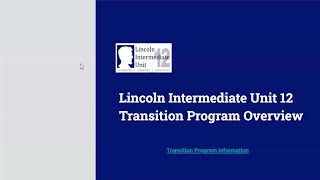 Transition Programs through Lincoln Intermediate Unit