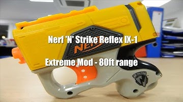 Fully Modded and Upgraded Nerf Reflex IX-1 Range 60-80ft
