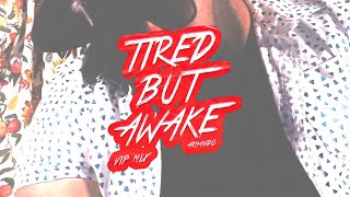 Armando - Tired But Awake (VIP Mix) [Official Music Video]