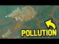 HOW POLLUTED CAN YOU MAKE A CITY in CITIES SKYLINES