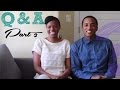 Courtship: Q&A Session Part 3