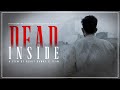 Dead inside  short film  perfectshotindia