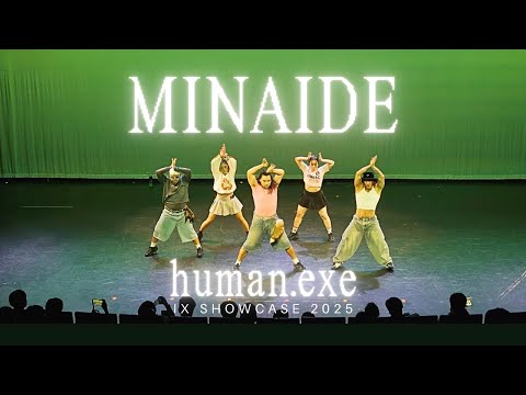 MINAIDE (Crew) | IX Showcase 2025: human.exe