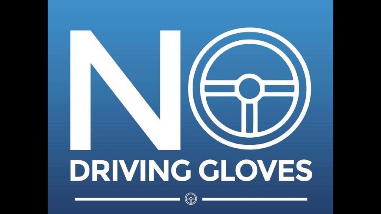 No Driving Gloves