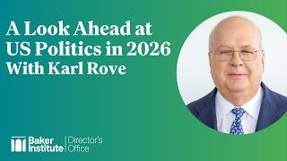 A Look Ahead at US Politics in 2026 With Karl Rove