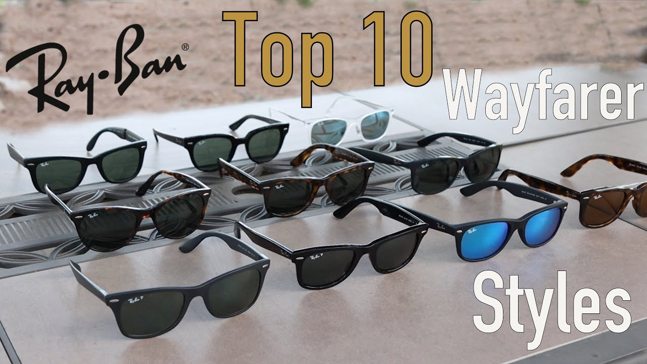 Top 10 Wayfarer Styles - YouTube