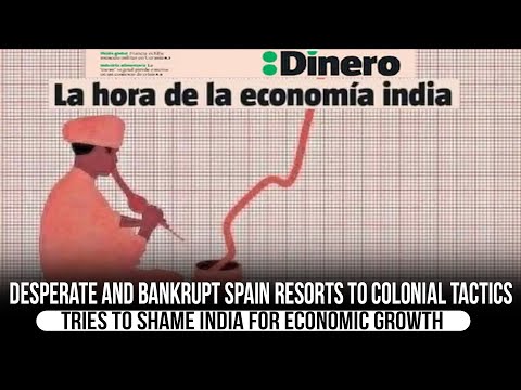 Bankrupt Spain portrays rising and galloping India’s economy as “snake charmers” yet again