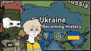 Ukraine Becoming History