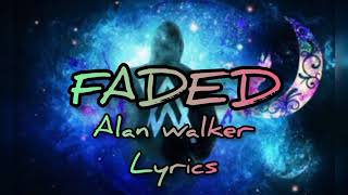 Alan walker- Faded(lyrics)