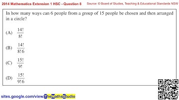 2014 Maths Extension 1 HSC Q8 How to find number of circular arrangements of 6 people chosen from 15