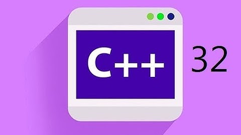 C++ - 32 - Functions   ( Myanmar - ျမန္မာ )