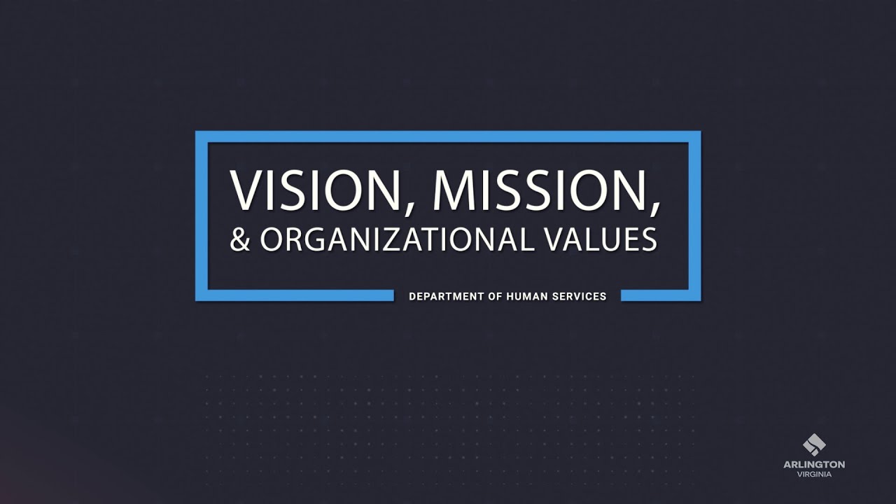 Ddhhs Values Vision, Mission, & Organizational Values | Dept. of Human Services ...