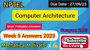Computer Architecture | Week 9 Quiz | Assignment 9 Solution | NPTEL | SWAYAM 2023