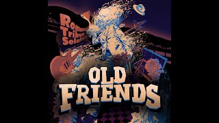 Old Friends - OldFriendska (instrument)