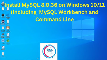 Install MySQL 8.0.36 Server and Workbench latest version on Windows 10/11 Complete Guide