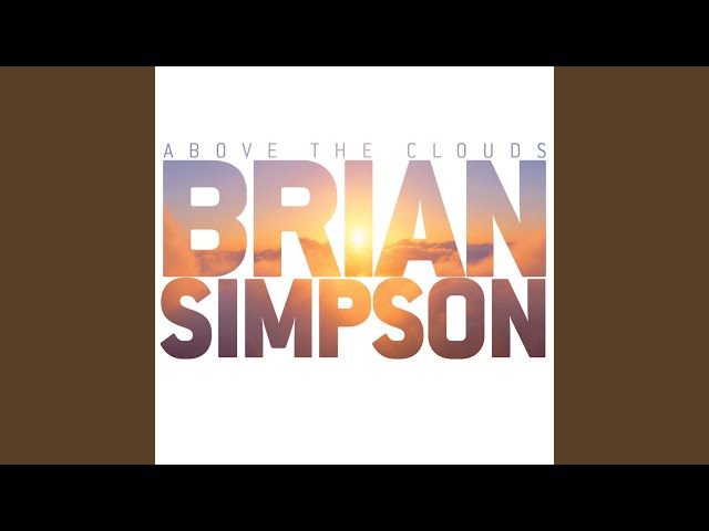 Brian Simpson - What Cha Gonna Do?