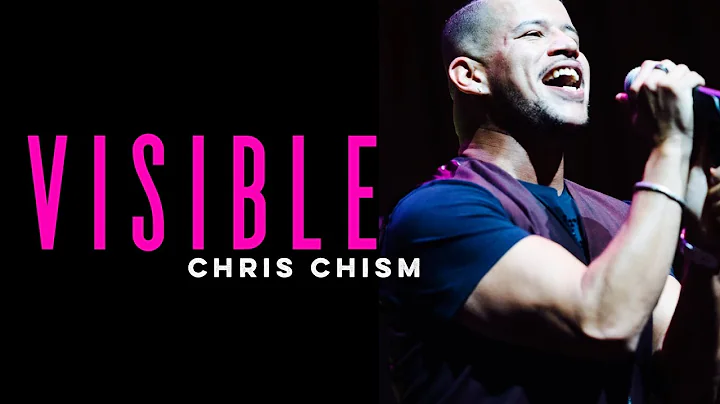 Chris Chism - Visible -  (Official Lyric Video)