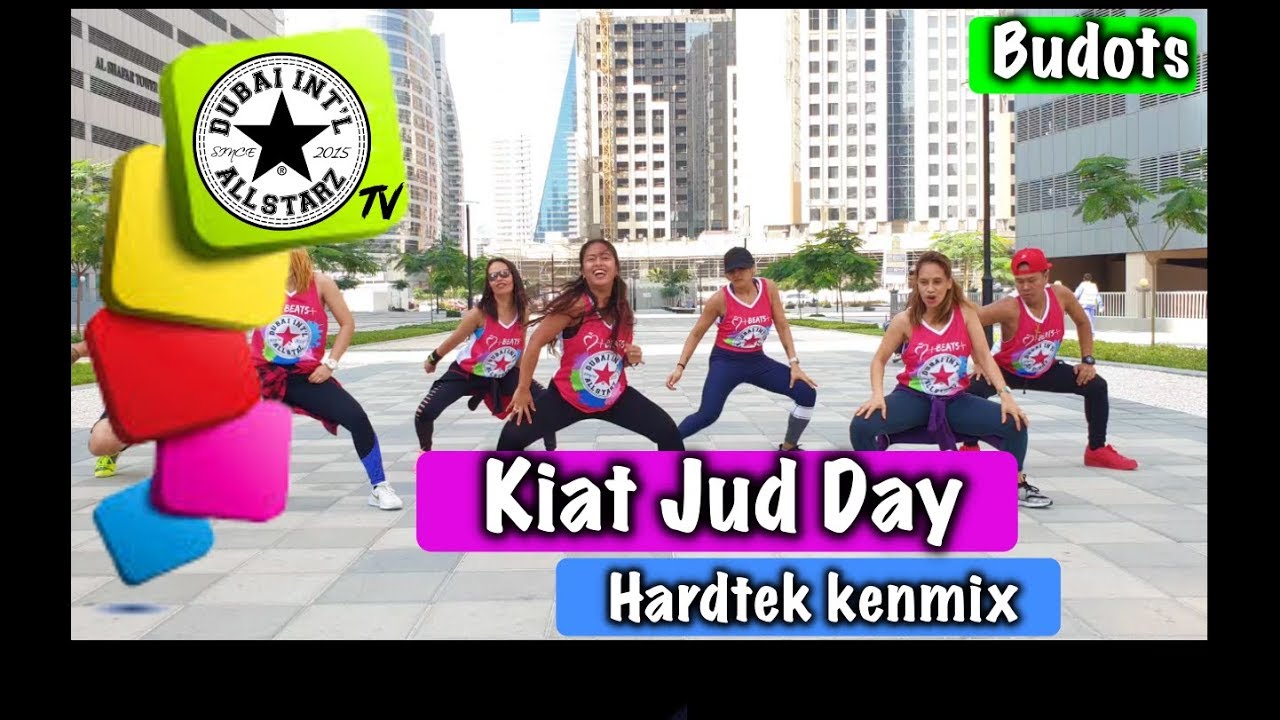 Kiat Jud Day | Hardtek Kenmix | Zumba® | Mylin Cerbo | Choreography | Dance  - YouTube