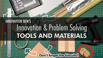 Inventing & problem solving - tools and materials