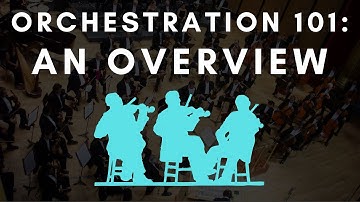 Orchestration Crash Course #1 - An Overview of the Orchestra!
