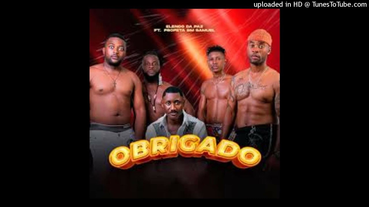 Watch ELENCO DA PAZ - OBRIGADO FEAT. PROFETA BM SAMUEL on YouTube Watch ELENCO DA PAZ - OBRIGADO FEAT. PROFETA BM SAMUEL on YouTube