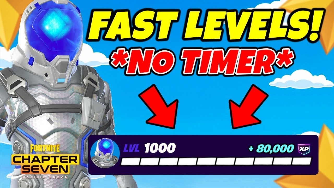 THE BEST NOTIMER XP Map to LEVEL UP Fast in Fortnite Chapter 7 Season 1!