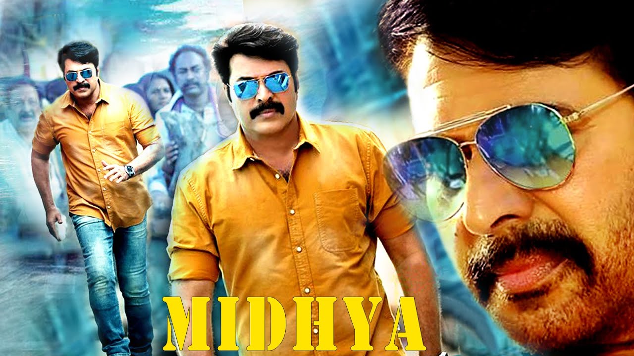 Midhya Mammootty   Malayalam Super Hit Action Movie HD  Malayalam Full Movie  Malayalam Movie HD