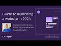 Guide to launching a website in 2024