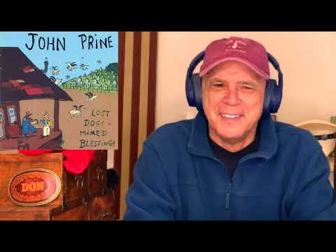 John Prine -- Same Thing Happened to Me  [REACTION/RATING]
