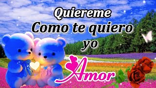 💘Quiéreme tanto COMO YO TE QUIERO AMOR ❤️Intenta ver este video sin llorar❤️Mensajes de amor para ti by Simplemente Romantico73 11,066 views 1 month ago 58 seconds