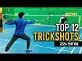 Top 12 badminton trick shots  2024 edition