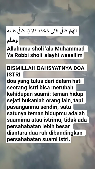 satu satunya teman hidupmu adalah suamimu atau istrimu #sholawat #doa #doamustajab #doaistri #muslim