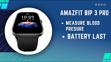 How to Measure Blood Pressure on Amazfit Bip 3 Pro