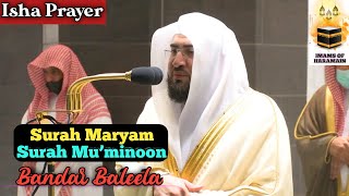 Surah Surah Maryam & Mu’minoon || By Bandar Baleela With Arabic Text and English Translation