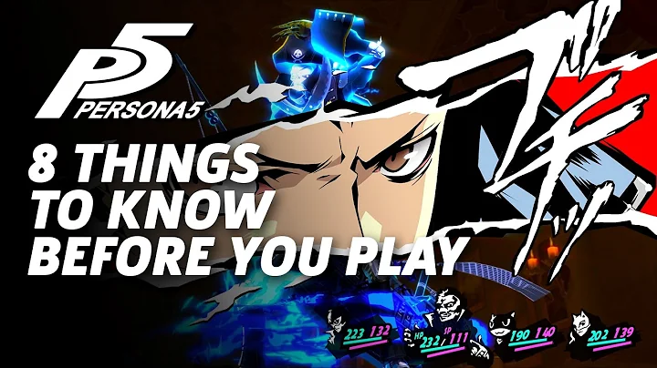8 More Things I Wish I Knew Before Playing Persona 5