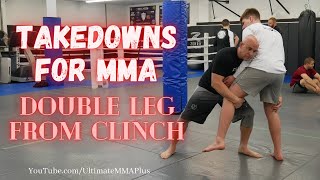 Takedowns for MMA - Double Leg from Clinch