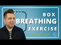Box breathing relaxation exercise  calm anxiety and stress with longer exhale