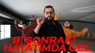 Murda & Ezhel - Bi Sonraki Hayatimda Gel | Choreography Sidar ÖZALKAK