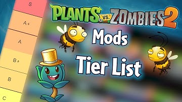 Best PvZ 2 mods tier list with a humble community ranking