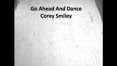 Go Ahead And Dance