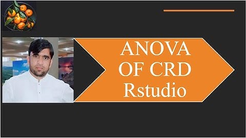 CRD 04: Analysis of Variance Anova on CRD in R and Rstudio