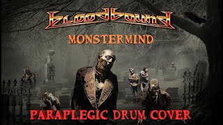 Monster Mind - Bloodbound - Paraplegic Drum Cover - #metal #bloodbound #paraplegicmusician